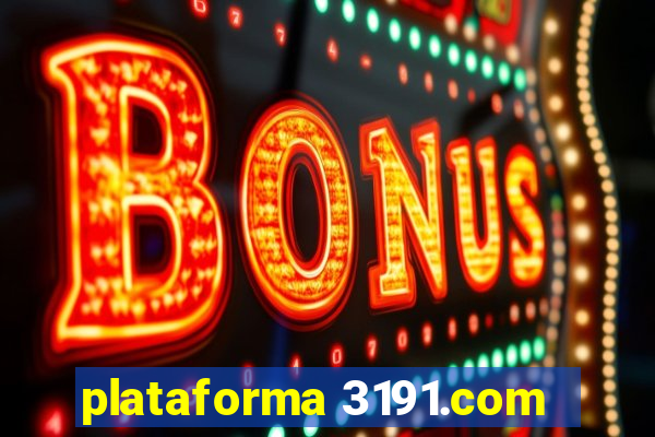 plataforma 3191.com